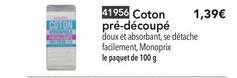 coton pré découpé