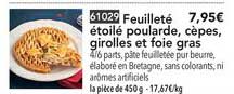 feuilleté étoilé poularde cèpes girolles et foie gras