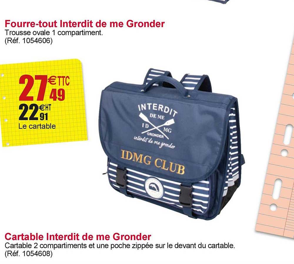 fourre tout interdit de me gronder cartable interdit de me gronder