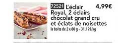 l'éclair royal 2 éclairs chocolat grand cru et éclats de noisettes