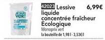 Lessive Liquide Concentrée Fraîcheur Ecologique