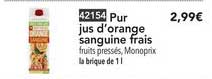 pur jus d'orange sanguine frais