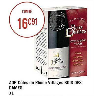 aop côtes du rhône villages bois des dames