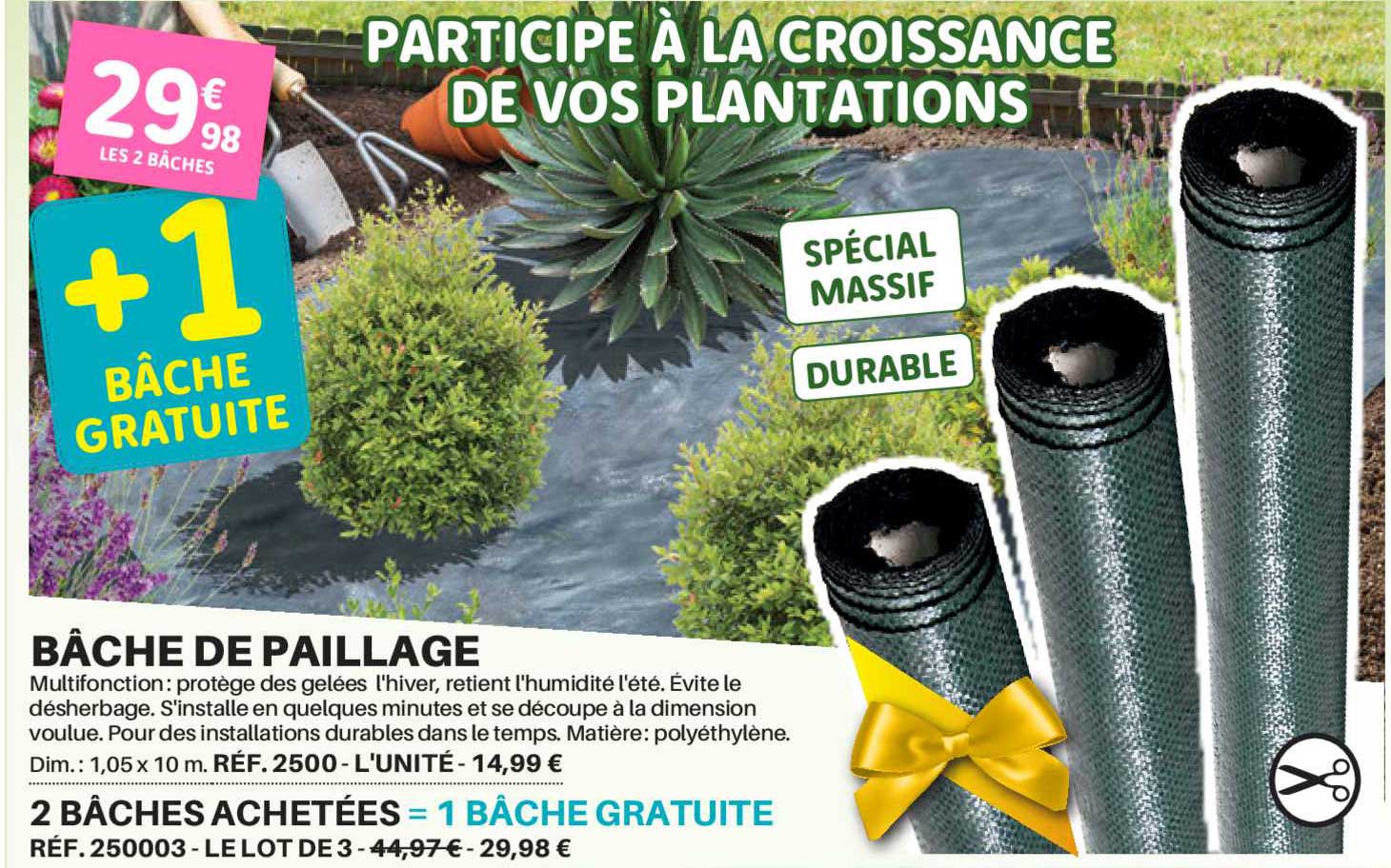 bâche de paillage 2 bâches achetées = 1 bâche gratuite