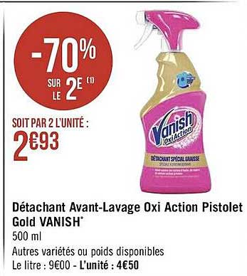 détachant avant-lavage oxi action pistolet gold vanish