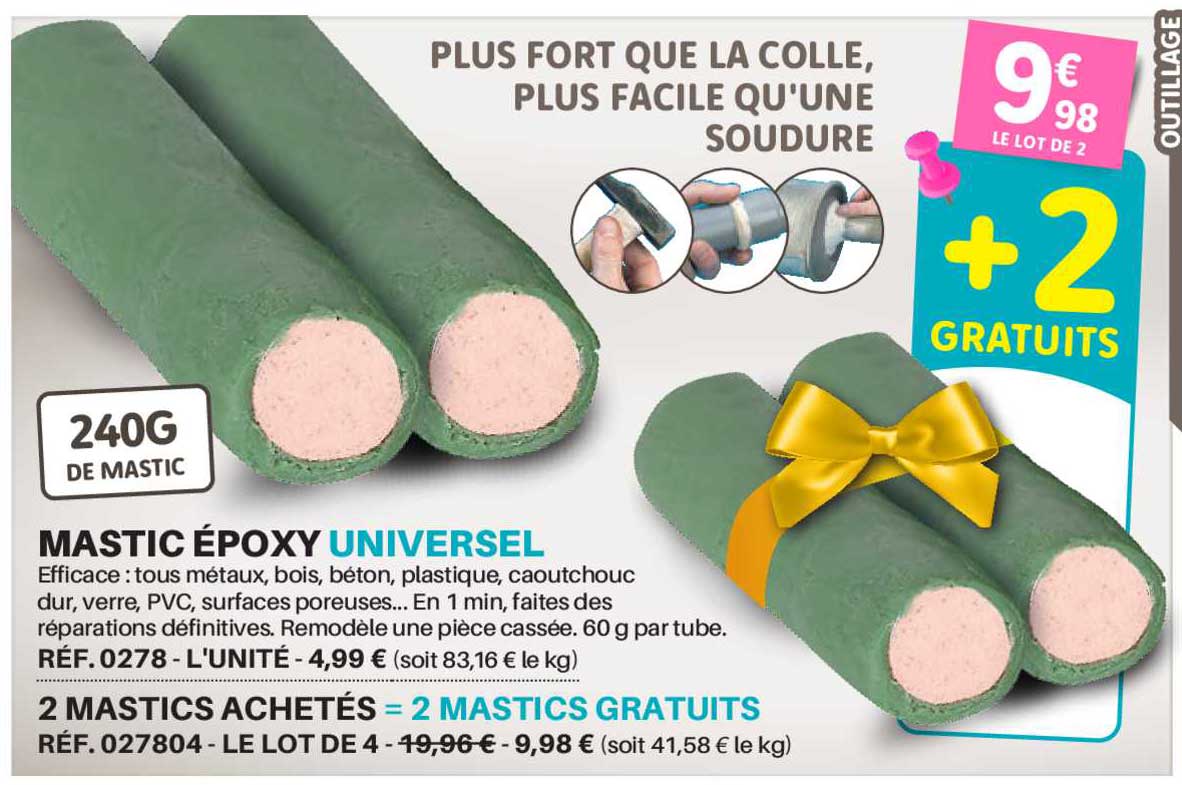 Mastic époxy Universel 2 Mastics Achetés = 2 Mastics Gratuits