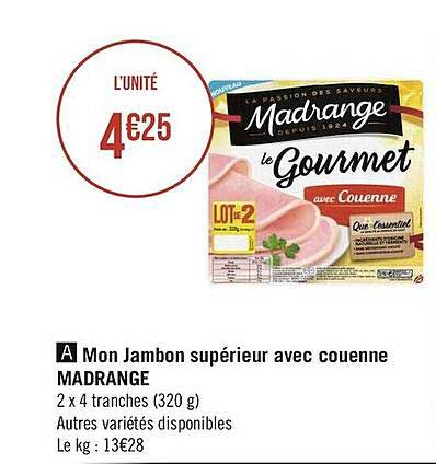 mon jambon supérieur avec couenne madrange