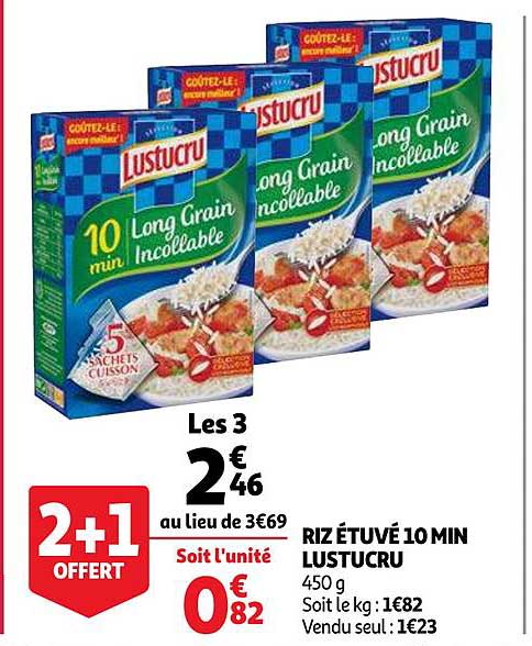 riz étuvé 10 min lustucru