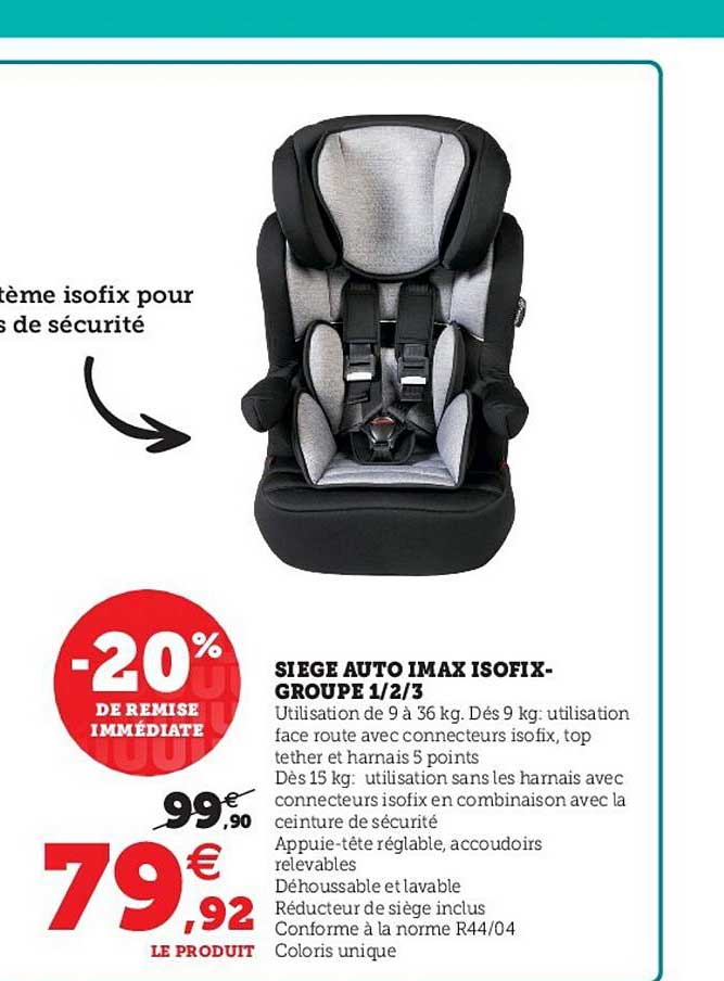 siège auto imax isofix - groupe 1-2-3