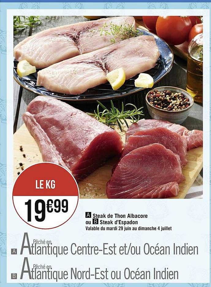 steak de thon albacore ou steak d'espadon