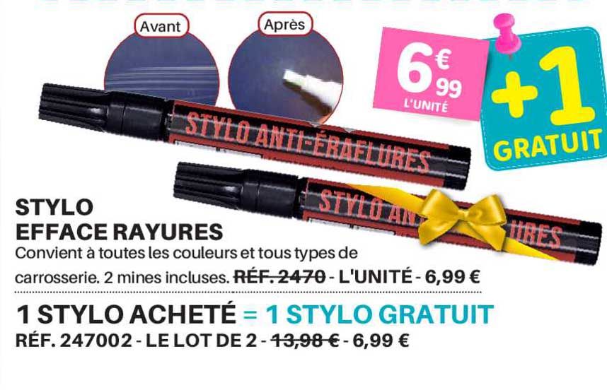 stylo efface rayures 1 stylo acheté = 1 stylo gratuit