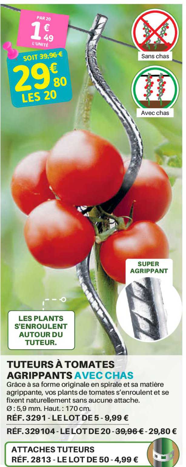 tuteurs à tomates agrippants avec chas