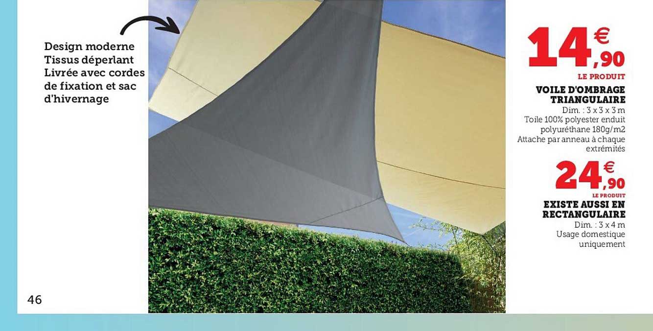 voile d'ombrage triangulaire, existe aussi en rectangulaire