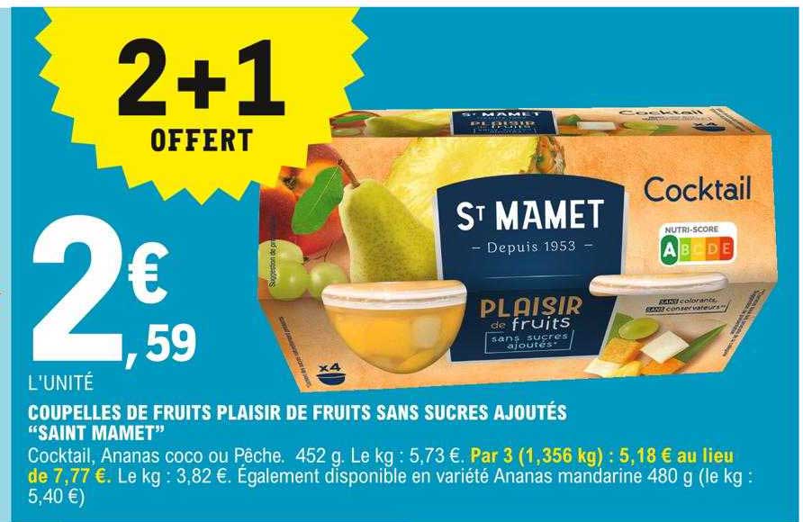 Coupelles De Fruits Plaisir De Fruits Sans Sucres Ajoutés "saint Mamet"