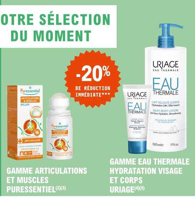 gamme articulations et muscles puressentiel, gamme eau thermale hydratation visage et corps uriage