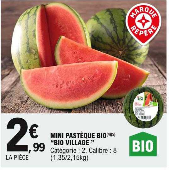 Mini Pastèque Bio "bio Village"