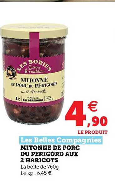 mitonne de porc du périgord aux 2 haricots les belles compagnies