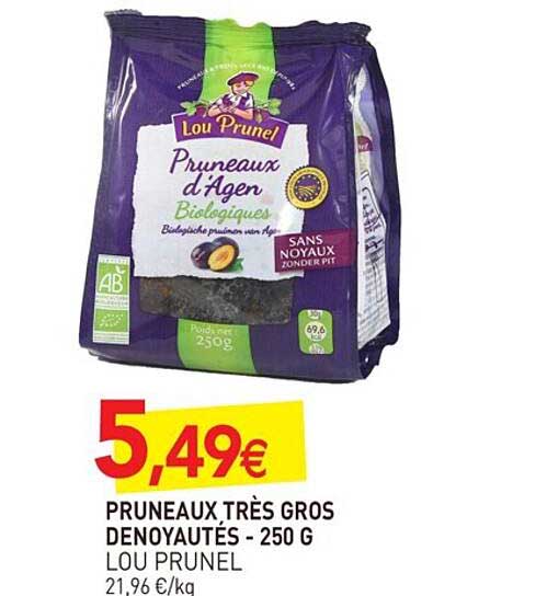 pruneaux très gros denoyautés lou prunel