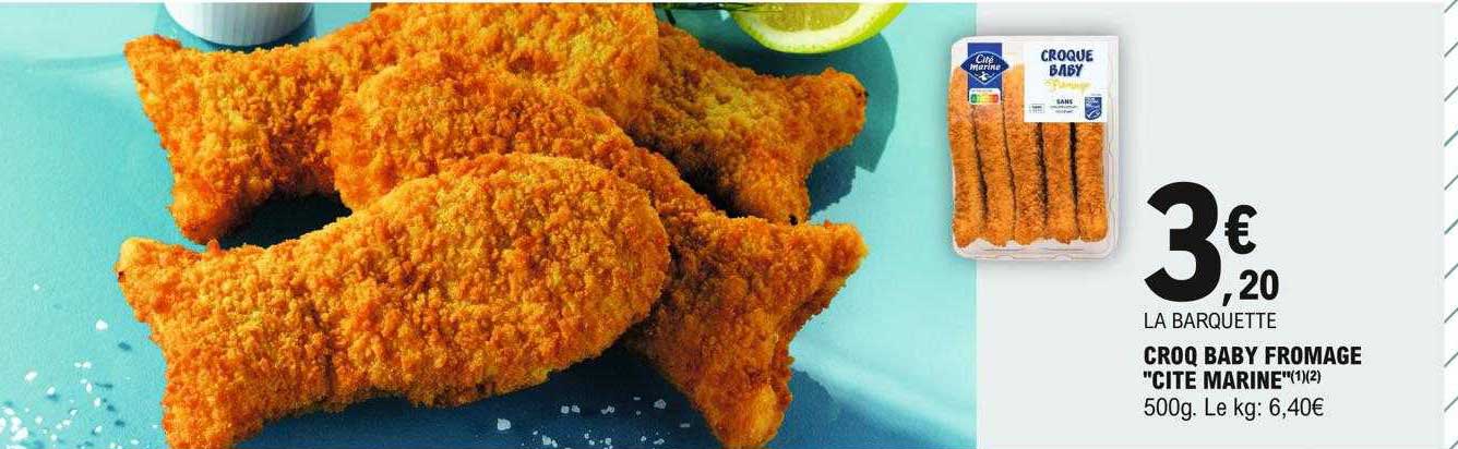 croq baby fromage "cité marine"