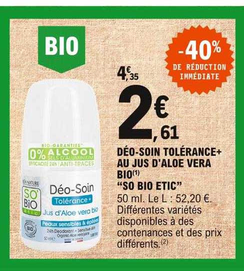 déo-soin tolérance+ au jus d'aloé vera bio "so bio étic"