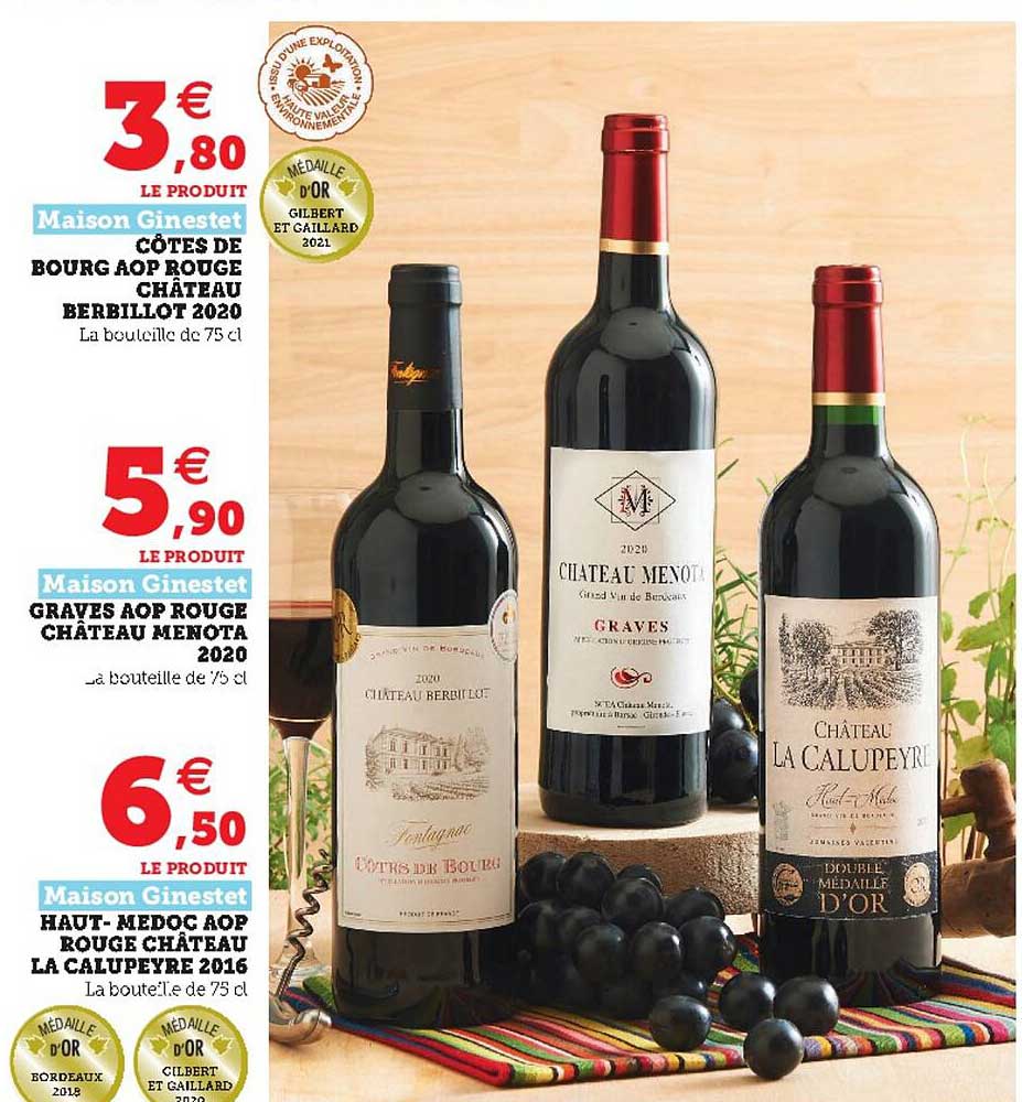 graves aop rouge château menota 2020 maison ginestet, haut-médoc aop rouge château la calupeyre 2016 maison ginestet