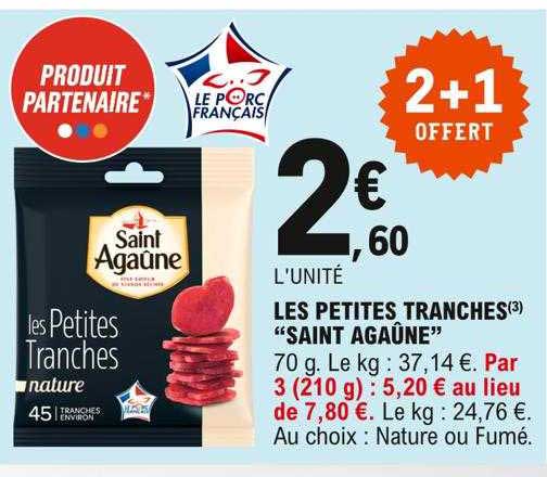 les petites tranches "saint agaûne"