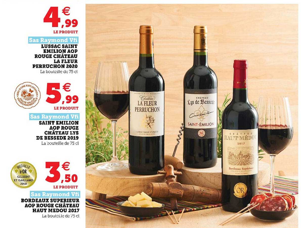 lussac saint emilion aop rouge château la fleur perruchon 2020 sas raymond vfi, saint emilion aop rouge château lys de bessede 2019 sas raymond vfi, bordeaux supérieur aop rouge château haut medou