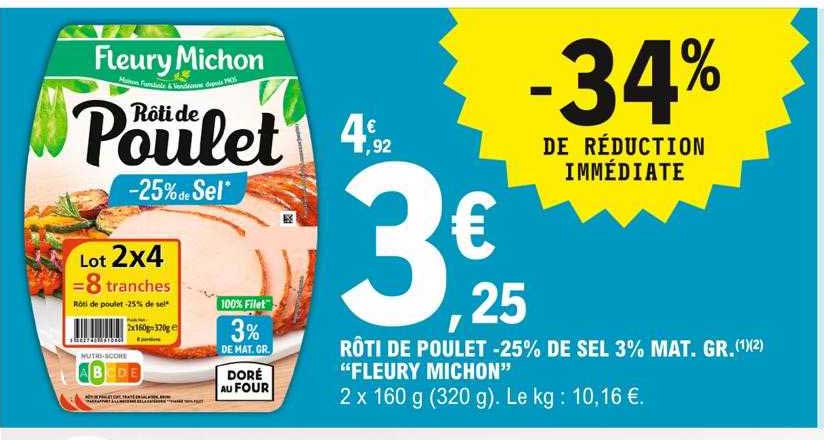 rôti de poulet -25% de sel 3% mat.gr. "fleury michon"