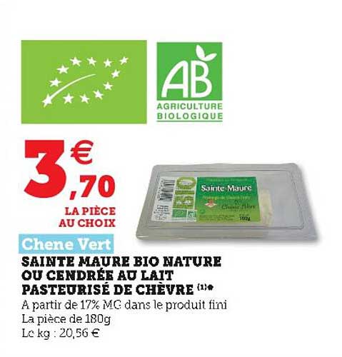 sainte maure bio nature ou cendrée au lait pasteurisé de chèvre