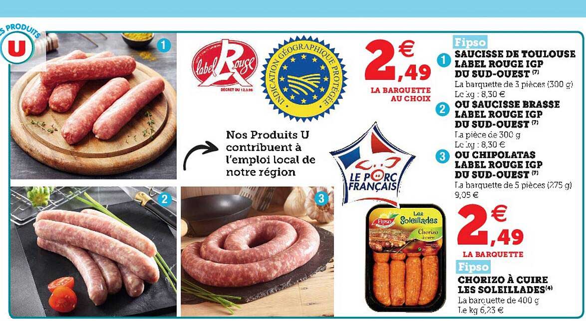 Saucisse De Toulouse Label Rouge Igp Du Sud-ouest Ou Saucisse Brassé Label Rouge Igp Du Sud-ouest Ou Chipolatas Label Rouge Igp Du Sud-ouest, Chorizo à Cuire Les Soleillades