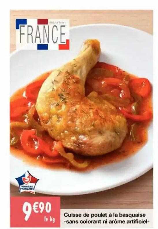 cuisse de poulet à la basquaise sans colorant ni arôme artificiel