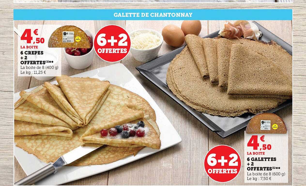 6 crêpes + 2 offertes, 6 galettes + 2 offertes