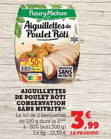 aiguillettes de poulet rôti conservation sans nitrite fleury michon