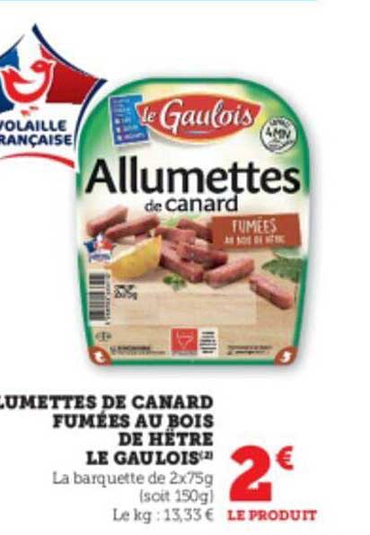 Allumettes De Canard Fumées Au Bois De Hêtre Le Gaulois