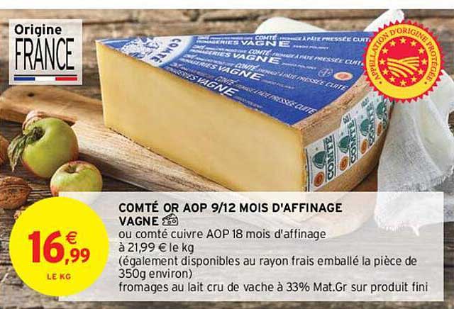 comté or aop 9-12 mois d'affinage vagne
