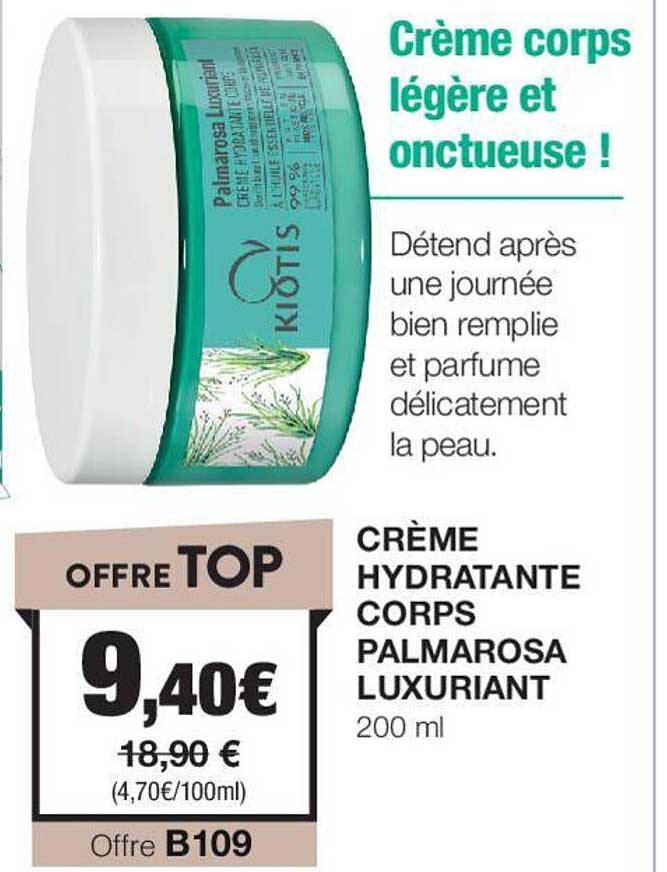crème hydratante corps palmarosa luxuriant