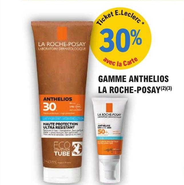 gamme anthelios la roche-posay