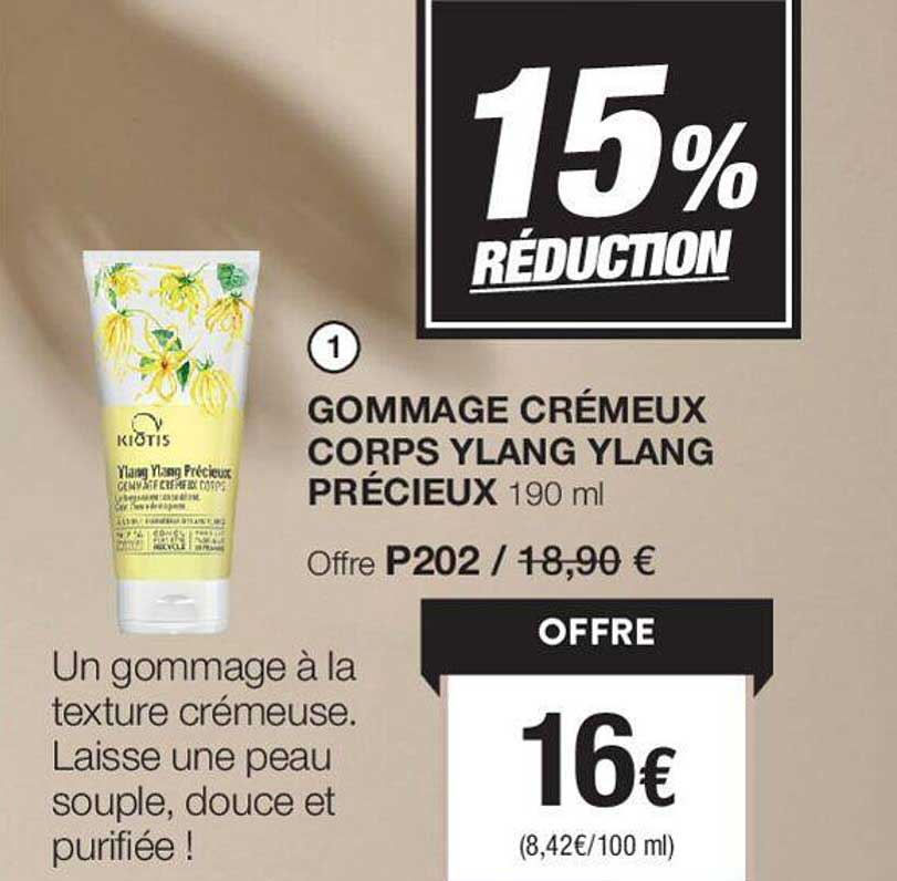 gommage crémeux corps ylang yland précieux