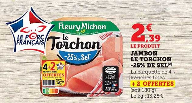 jambon le torchon -25% de sel fleury michon