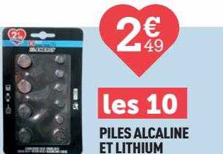 piles alcaline et lithium