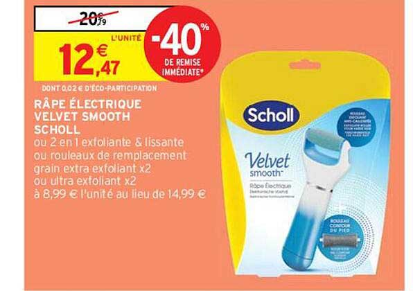 râpe électrique velvet smooth scholl