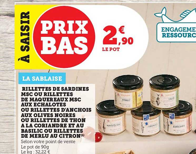 rillettes de sardines msc ou rillettes de maquereaux msc aux échalotes ou rillettes d'anchois aux olives noires ou rillettes de thon à la coriandre et au basilic ou rillettes de merlu au citron