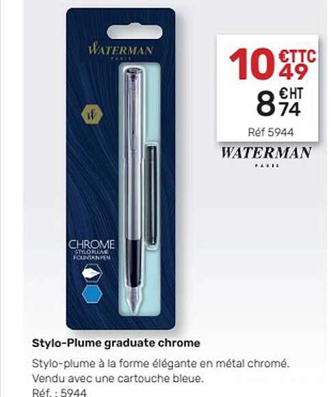 Stylo-plume Graduate Chrome Waterman