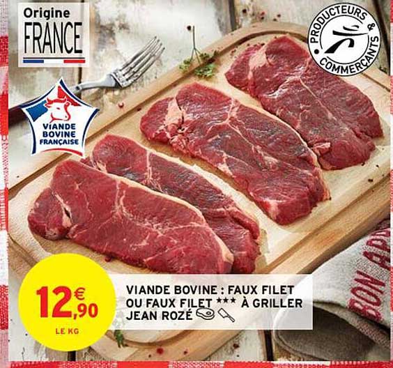 viande bovine : faux filet ou faux filet *** à griller jean rozé
