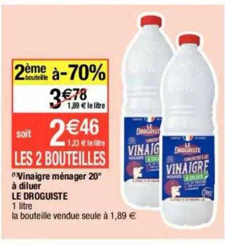 Vinaigre Ménager 20° à Diluer Le Droguiste