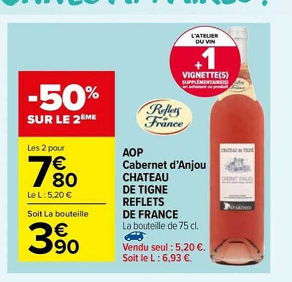 Aop Cabernet D'anjou Château De Tigne Reflets De France -50% Sur Le 2ème