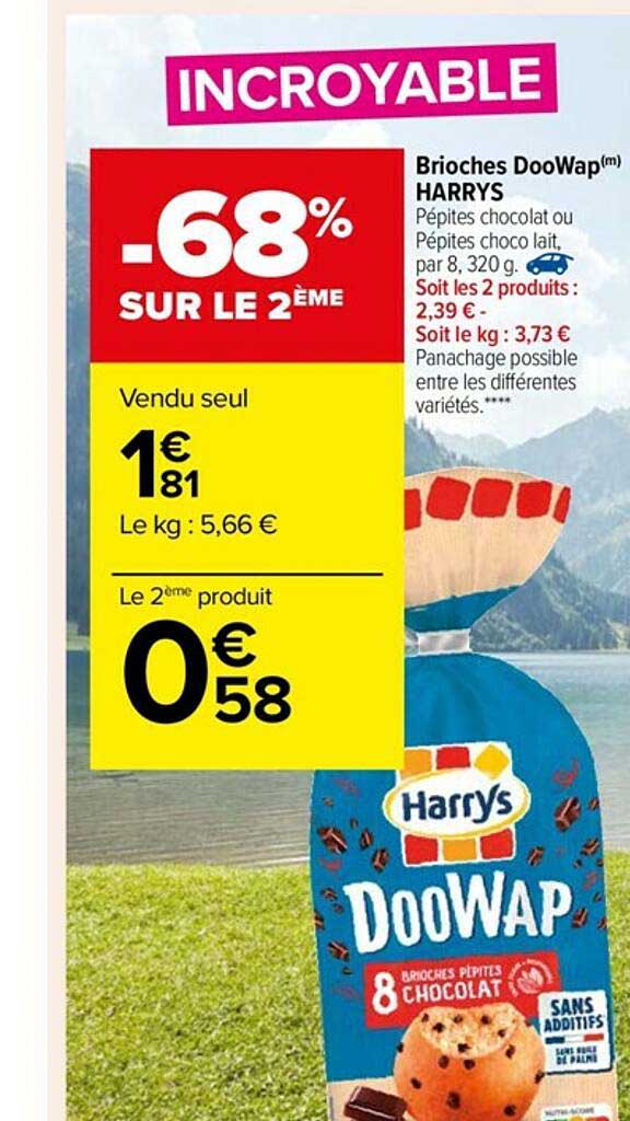 Brioches Doowap Harrys -68% Sur Le 2ème