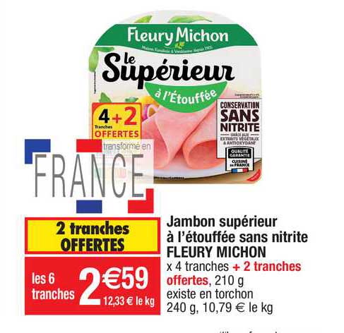 Jambon Supérieur à L'étouffée Sans Nitrite Fleury Michon