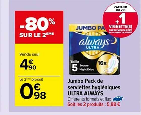 jumbo pack de serviettes hygièniques ultra always -80% sur le 2ème