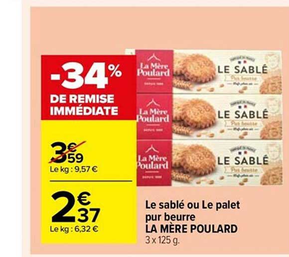 le sablé ou le palet pur beurre la mère poulard -30% de remise immédiate